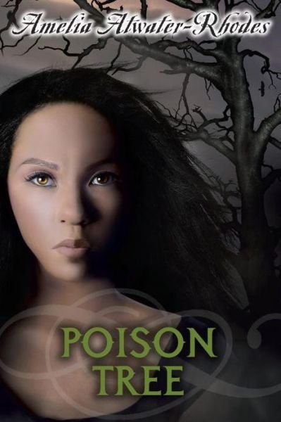 Cover for Amelia Atwater-Rhodes · Poison Tree (Paperback Book) (2013)
