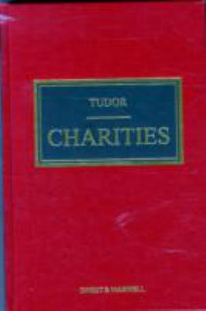 Tudor on Charities - William Henderson - Books - Sweet & Maxwell Ltd - 9780414028555 - October 22, 2015