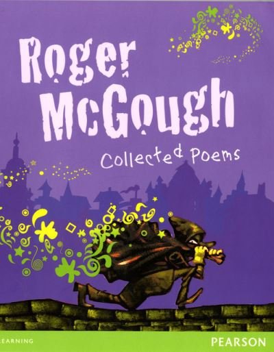 Wordsmith Year 3 collected poems - Wordsmith (Literacy Service) - Roger McGough - Bücher - Pearson Education Limited - 9780435160555 - 31. Oktober 2014