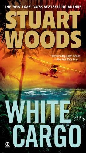 Cover for Stuart Woods · White Cargo (Taschenbuch) [First edition] (2012)