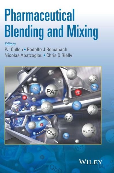 Cover for PJ Cullen · Pharmaceutical Blending and Mixing (Gebundenes Buch) (2015)