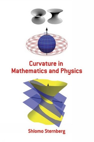 Cover for Shlomo Sternberg · Curvature in Mathematics and Physics - Dover Books on Mathema 1.4tics (Paperback Bog) (2012)