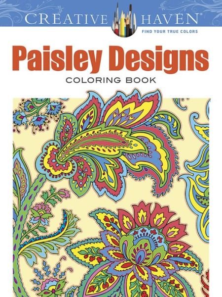 Cover for Dover Dover · Creative Haven Paisley Designs Collection Coloring Book - Creative Haven (Taschenbuch) (2015)