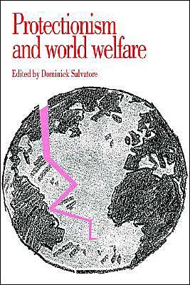 Cover for Dominick Salvatore · Protectionism and World Welfare (Hardcover Book) (1993)