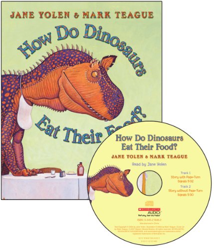 How Do Dinosaurs Eat Their Food? (Book & Cd) - Jane Yolen - Livros - Scholastic Audio Books - 9780545117555 - 2010