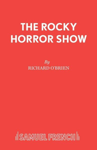 Cover for Richard O'Brien · The Rocky Horror Show (Libretto) - Acting Edition S. (Taschenbuch) (1983)