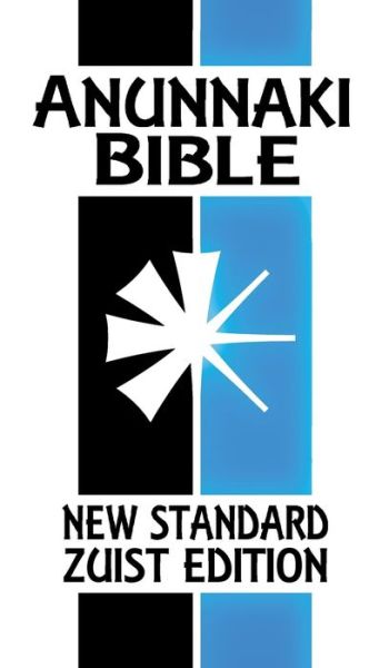 Anunnaki Bible The Cuneiform Scriptures - Joshua Free - Books - Free, Joshua - 9780578733555 - August 20, 2020