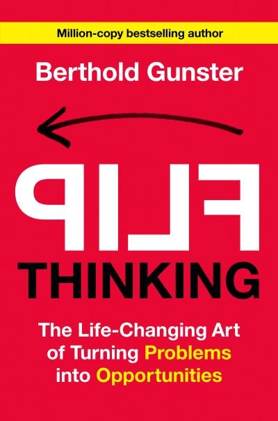 Cover for Berthold Gunster · Flip Thinking (Book) (2023)