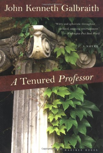 Cover for John Kenneth Galbraith · A Tenured Professor (Pocketbok) (2001)