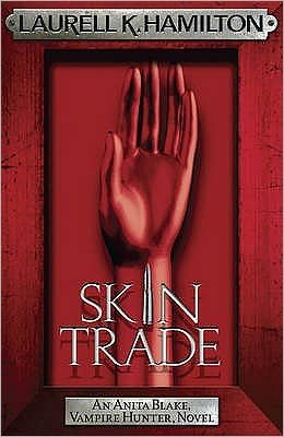 Cover for Laurell K. Hamilton · Skin Trade - Anita Blake, Vampire Hunter, Novels (Paperback Bog) (2009)