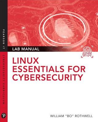 Cover for William Rothwell · Linux Essentials for Cybersecurity Lab Manual (Paperback Book) (2018)