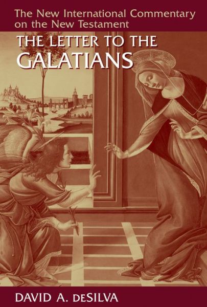 Cover for David A. Desilva · Letter to the Galatians - New International Commentary on the New Testament (NICNT) (Hardcover Book) (2018)