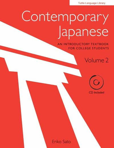 Cover for Eriko Sato · Contemporary Japanese Textbook Volume 2: An Introductory Language Course (Free CD-Rom Included) (Paperback Book) [Revised edition] (2019)