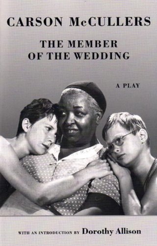 Cover for Carson Mccullers · The Member of the Wedding: the Play (New Edition) (New Directions Paperbook) (Paperback Bog) [New edition] (2006)