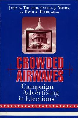 Cover for Thurber Et Al · Crowded Airwaves: Campaign Advertising in Elections (Paperback Book) (2000)