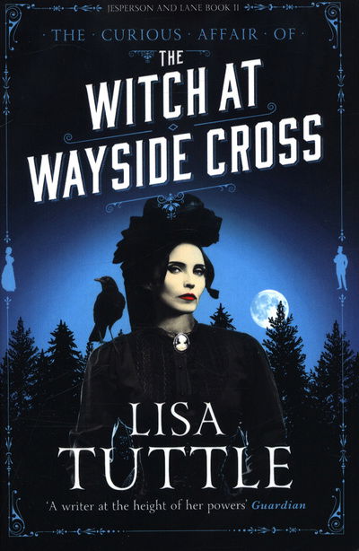 Cover for Lisa Tuttle · The Witch at Wayside Cross: Jesperson and Lane Book II - Jesperson and Lane (Paperback Book) (2018)