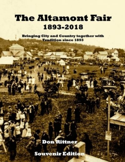 Cover for Don Rittner · The Altamont Fair 1893-2018 Souvenir Edition (Taschenbuch) (2022)