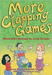 More Clapping Games: Whole Brain Workouts for Lively Children - Jenny Mosley - Books - Positive Press Ltd - 9780954058555 - June 12, 2004