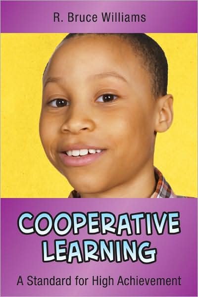 Cover for R. Bruce Williams · Cooperative Learning: A Standard for High Achievement - In A Nutshell Series (Paperback Bog) (2007)