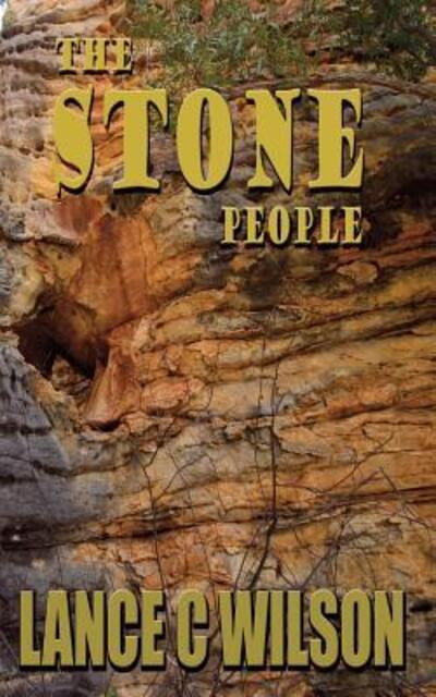 Cover for Lance C Wilson · The Stone People (Paperback Book) (2014)