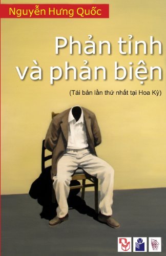 Cover for Quoc Hung Nguyen · Phan Tinh Phan Bien: Mot So Ghi Nhan Ve Van Hoa, Giao Duc Va Chinh Tri Viet Nam (Paperback Book) [Vietnamese, 1st edition] (2013)