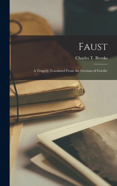 Cover for Charles T. Brooks · Faust (Book) (2022)