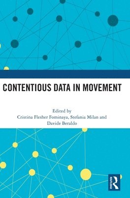 Contentious Data in Movement (Hardcover Book) (2024)