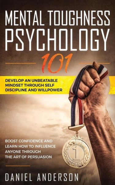 Cover for Daniel Anderson · Mental Toughness, Psychology 101 (Paperback Book) (2019)