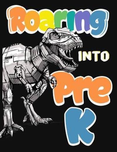 Cover for Omi Kech · Roaring Into Pre K (Taschenbuch) (2019)