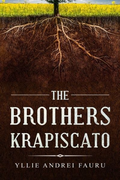 Cover for Yllie Andrei Fauru · The Brothers Krapiscato (Paperback Bog) (2019)