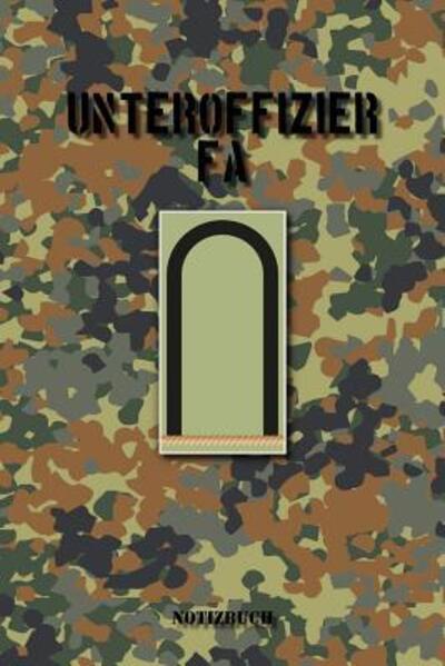 Cover for Anfrato Designs · Unteroffizier FA (Paperback Book) (2019)