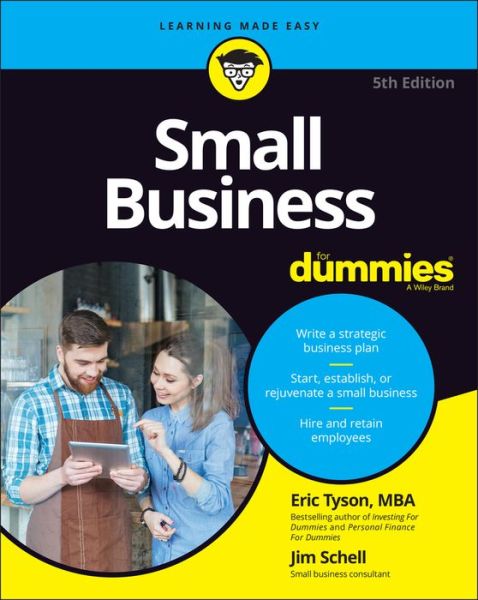 Small Business For Dummies - Eric Tyson - Books - John Wiley & Sons Inc - 9781119490555 - September 18, 2018