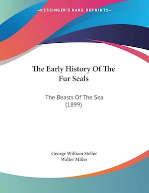 Cover for George William Steller · The Early History Of The Fur Seals (Paperback Book) (2009)