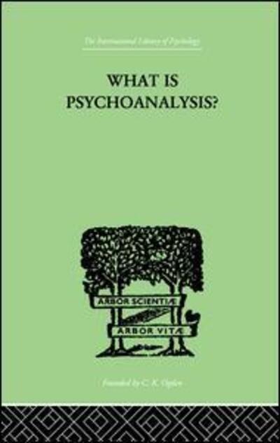 Cover for Isador H Coriat · What Is Psychoanalysis? (Paperback Book) (2014)