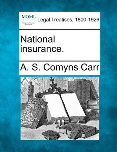 Cover for A. S. Comyns Carr · National Insurance. (Paperback Book) (2010)