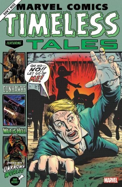 Cover for Cullen Bunn · Marvel Comics: Timeless Tales (Taschenbuch) (2019)