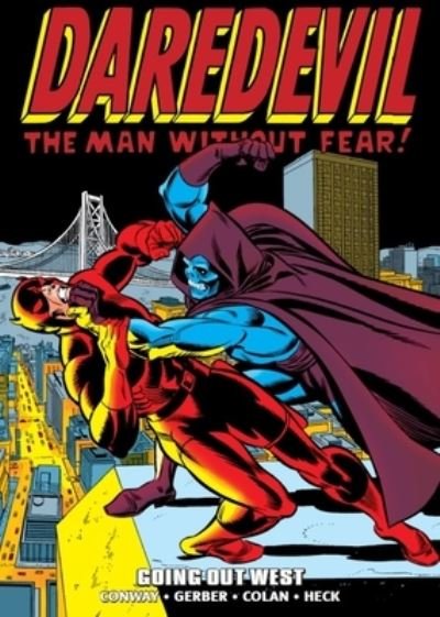 Cover for Gerry Conway · Daredevil Epic Collection: Going Out West (Paperback Bog) (2022)
