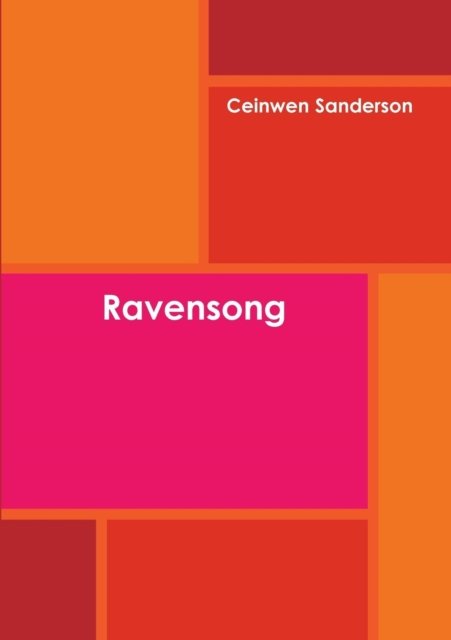 Cover for Ceinwen Sanderson · Ravensong (Paperback Book) (2015)