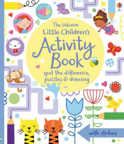 Little Children's Activity Book spot-the-difference, puzzles and drawing - Little Children's Activity Books - James Maclaine - Boeken - Usborne Publishing Ltd - 9781409586555 - 1 april 2015