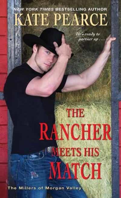 The Rancher Meets His Match - Kate Pearce - Kirjat - Kensington Publishing - 9781420152555 - tiistai 29. joulukuuta 2020