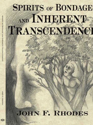 Cover for John Rhodes · Spirits of Bondage and Inherent Transcendence (Taschenbuch) (2005)