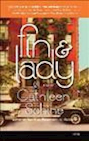 Cover for Cathleen Schine · Fin &amp; Lady (MISC) (2013)