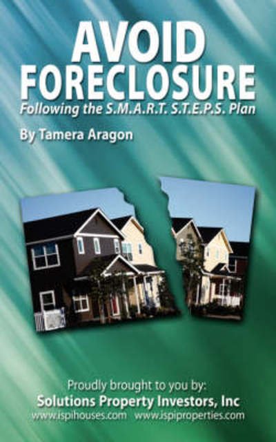Cover for Tamera Aragon · Avoid Foreclosure: Following the S.m.a.r.t. S.t.e.p.s Plan (Paperback Book) (2008)
