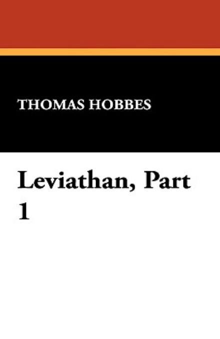 Cover for Thomas Hobbes · Leviathan, Part 1 (Hardcover Book) (2008)