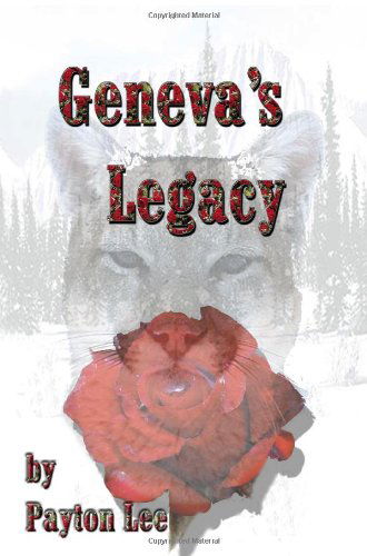 Cover for Payton Lee · Geneva's Legacy (Paperback Book) (2009)