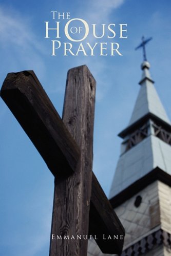 Cover for Emmanuel Lane · The House of Prayer (Paperback Book) (2010)