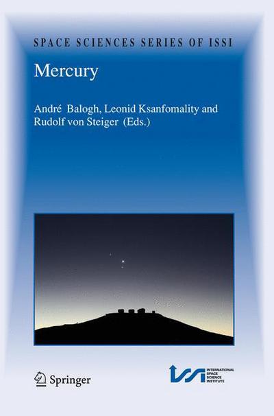 Cover for A Balogh · Mercury - Space Sciences Series of ISSI (Paperback Book) [Softcover reprint of hardcover 1st ed. 2008 edition] (2010)