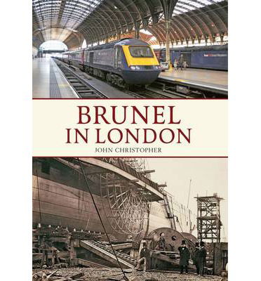 Cover for John Christopher · Brunel in London - Brunel in ... (Paperback Book) (2014)