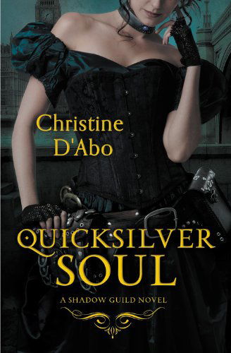 Cover for Christine D'Abo · Quicksilver Soul (Taschenbuch) (2014)