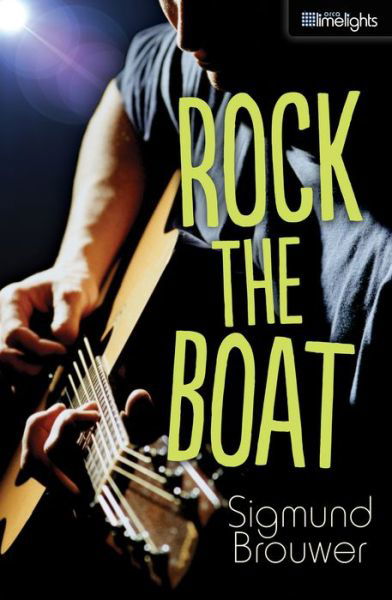 Cover for Sigmund Brouwer · Rock the Boat (Paperback Book) (2015)